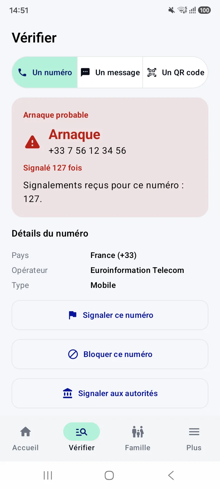 Vraie capture Android : écran Vérifier, onglet Un numéro : verdict Arnaque pour un numéro signalé, avec les boutons Signaler ce numéro et Bloquer ce numéro